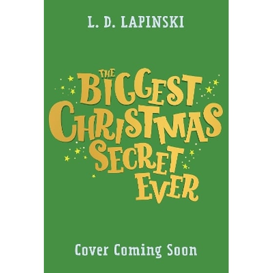 The Biggest Christmas Secret Ever image 0