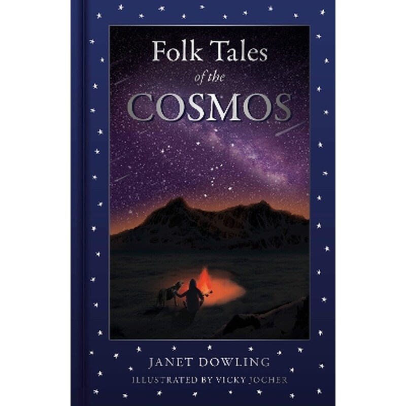 Folk Tales of the Cosmos