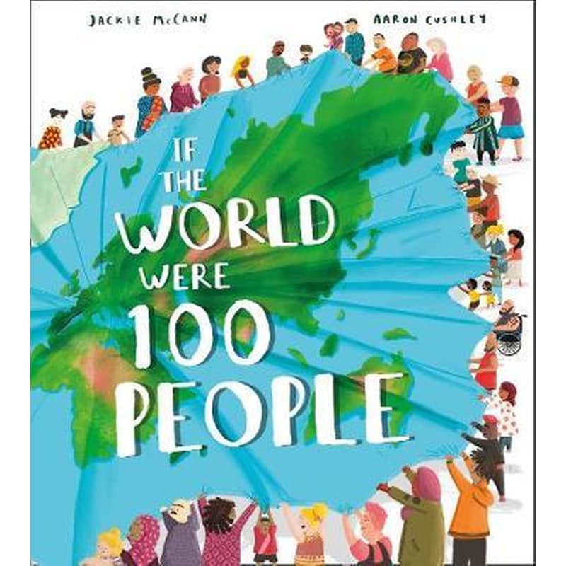 If the World Were 100 People