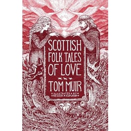 Scottish Folk Tales of Love