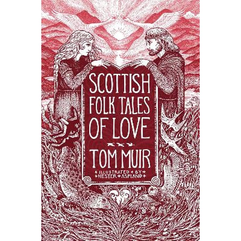 Scottish Folk Tales of Love