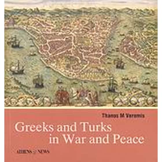 Greeks and Turks in War and Peace image 0