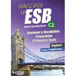 Success in ESB C2 Grammar Preparation & 12+2 Practice Tests: Student's book