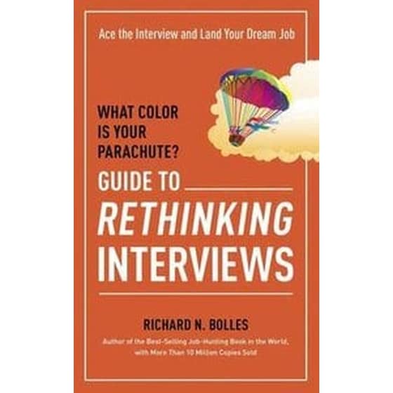 What Color Is Your Parachute? Guide to Rethinking Interviews image 0