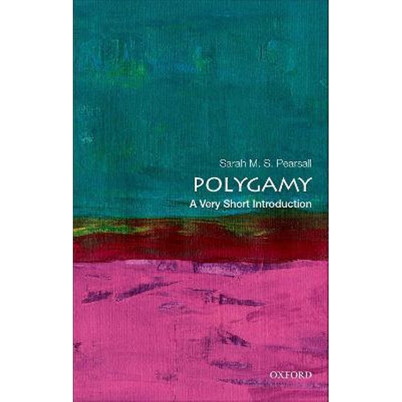 Polygamy: A Very Short Introduction