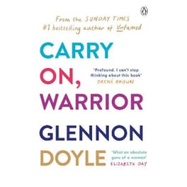 Carry On, Warrior