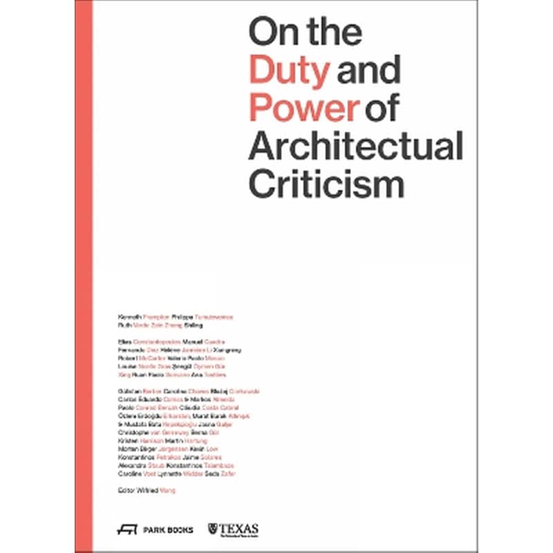 On the Duty and Power of Architectural Criticism