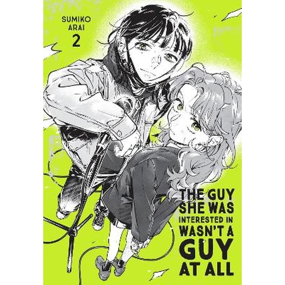 The Guy She Was Interested In Wasn't a Guy at All, Vol. 2 image 0