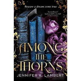 Among the Thorns
