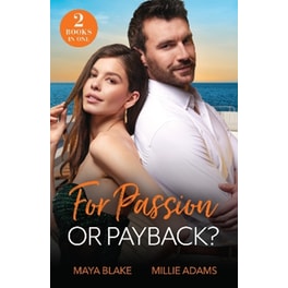 For Passion Or Payback?