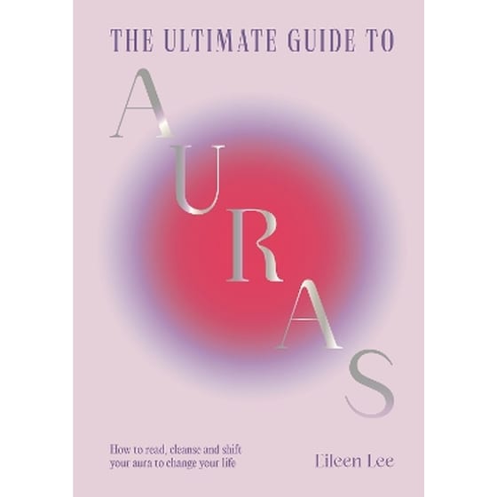 The Ultimate Guide to Auras image 0