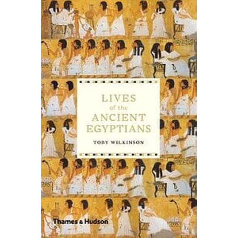 Lives of the Ancient Egyptians
