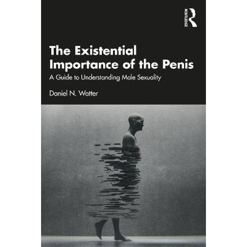 Existential Importance of the Penis