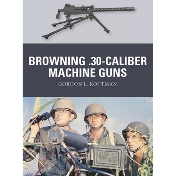 Browning .30-caliber Machine Guns image 0