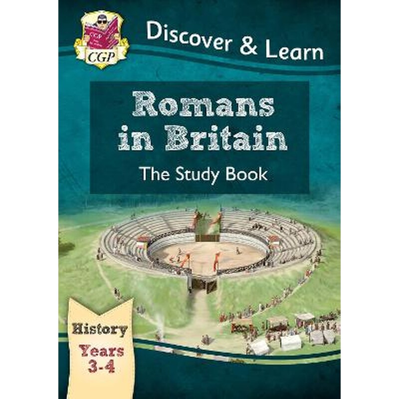 KS2 Discover Learn: History - Romans in Britain Study Book, Year 3 4