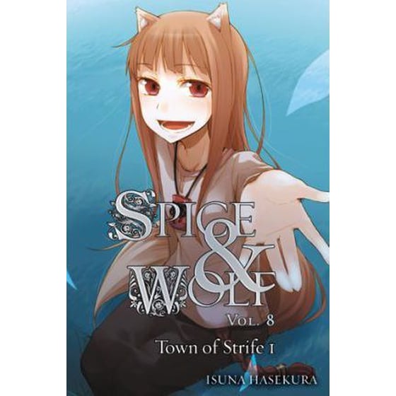 Spice and Wolf, Vol. 8 (light novel) image 0