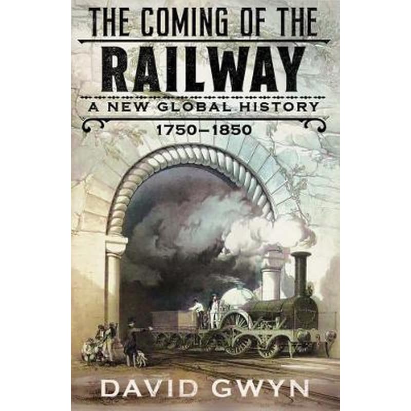 The Coming of the Railway