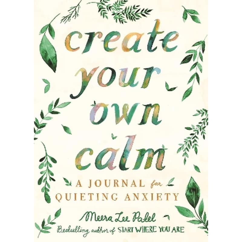 Create your own calm