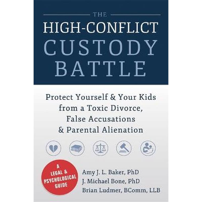 High-Conflict Custody Battle