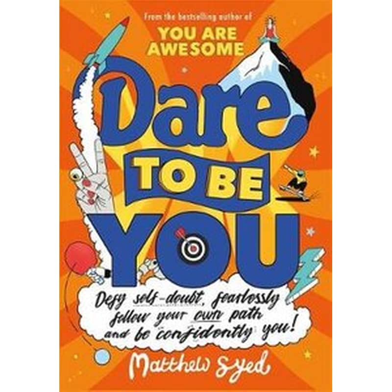 Dare to Be You