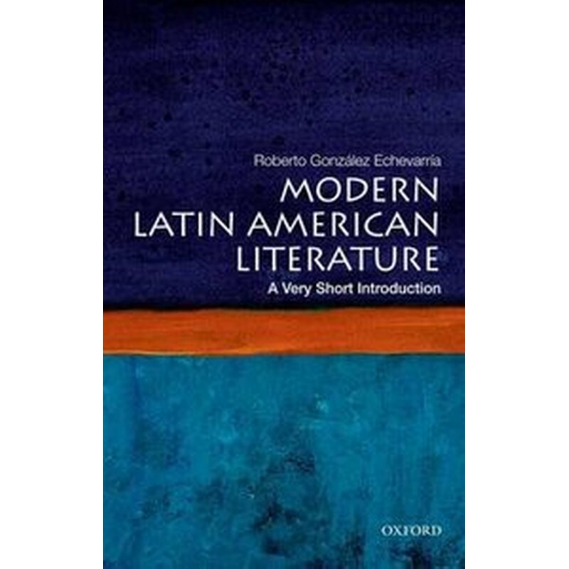 Modern Latin American Literature- A Very Short Introduction