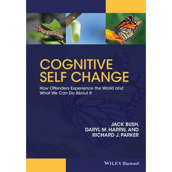 Cognitive Self Change - How Offenders Experience the World and What We Can Do About It image 0