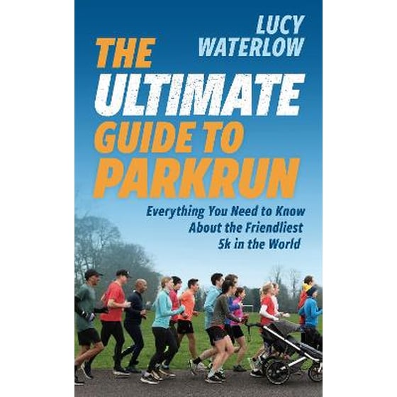 The Ultimate Guide to parkrun image 0