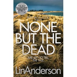 None but the Dead