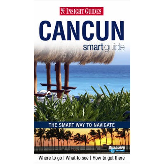 Insight Smart Guides: Cancun image 0
