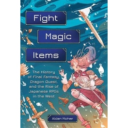 Fight, Magic, Items