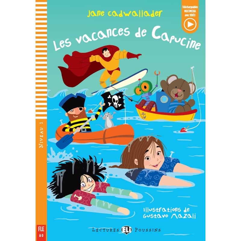 Les Vacances de Capucine - Pre A1