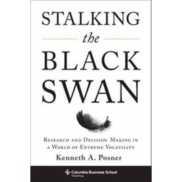 Stalking the Black Swan