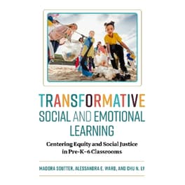 Transformative Social and Emotional Learning