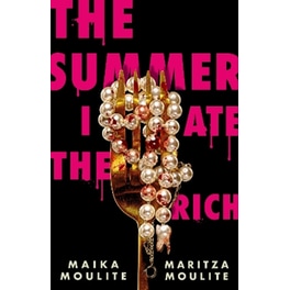 The Summer I Ate The Rich