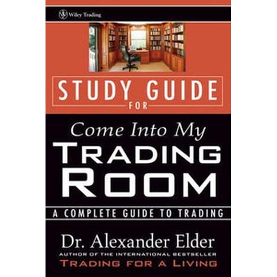 Study Guide for Come Into My Trading Room Study Guide image 0
