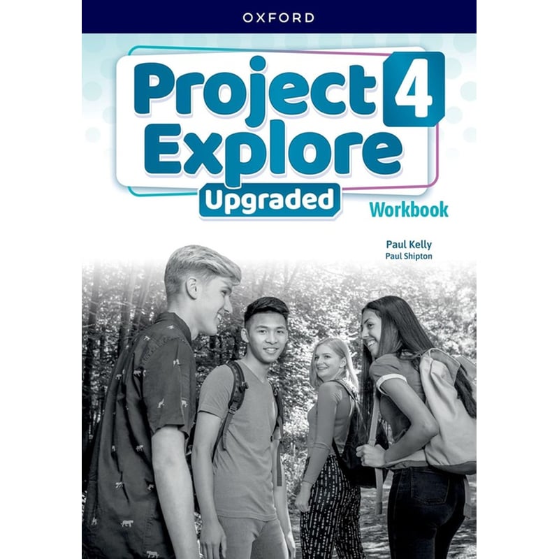 Project Explore Upgraded 4 - Workbook