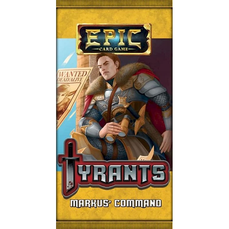 Epic Card Game – Tyrants Expansion (Markus Command)