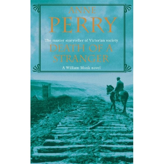 Death of a Stranger (William Monk Mystery, Book 13) image 0