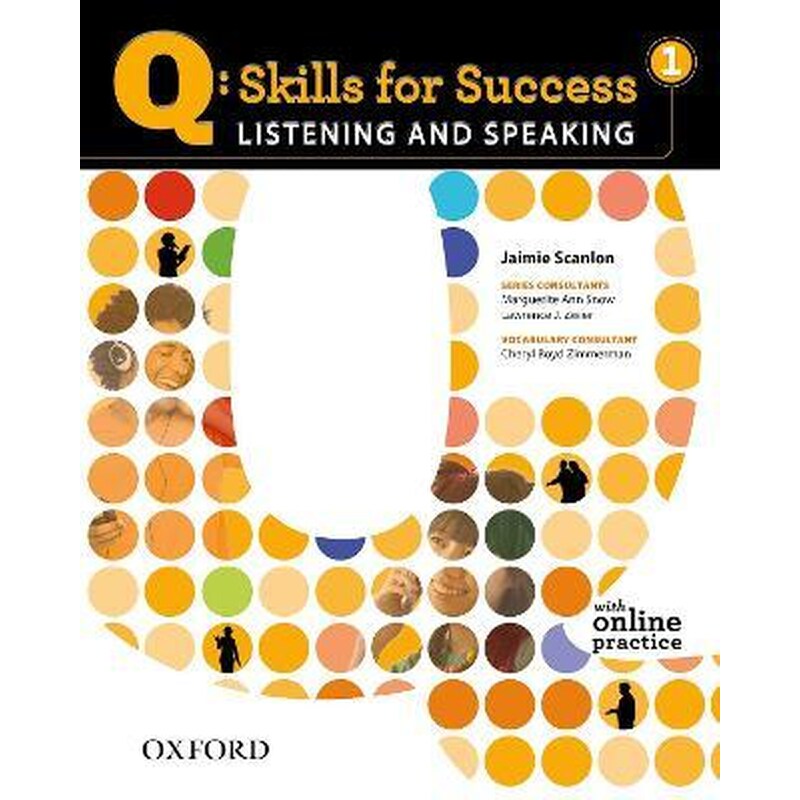 Q Skills for Success: Listening and Speaking 1: Student Book with Online Practice