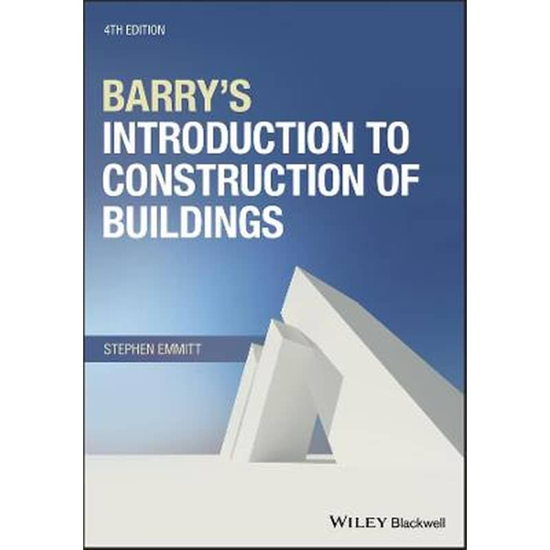 Barrys Introduction to Construction of Buildings