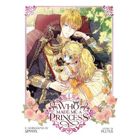 Who Made Me a Princess Vol. 1 image 0
