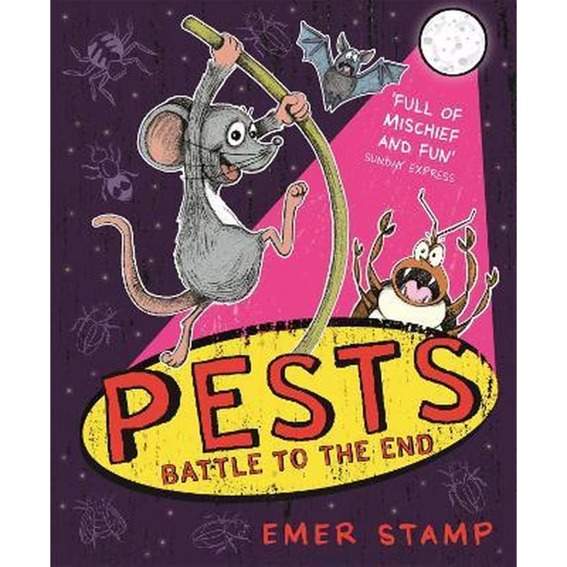 PESTS: PESTS BATTLE TO THE END : Book 3