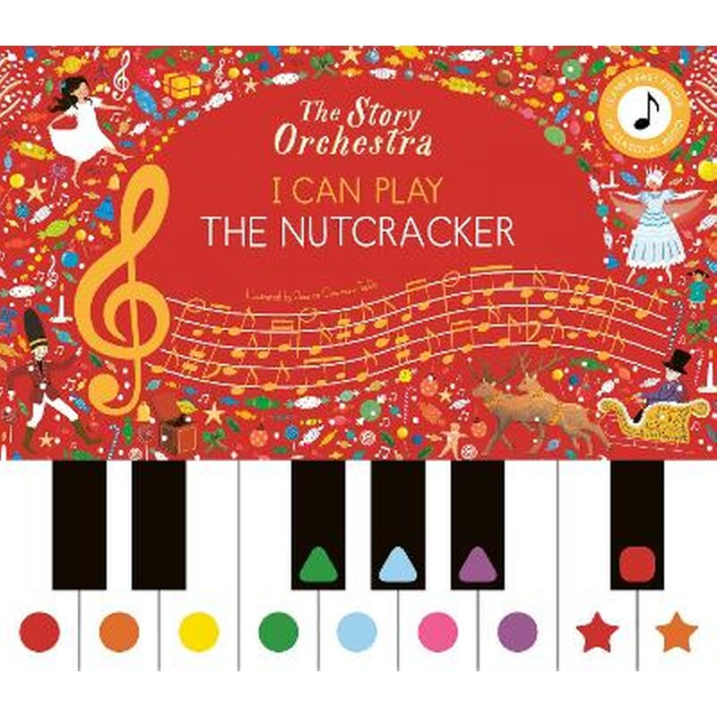 The Story Orchestra: I Can Play: The Nutcracker