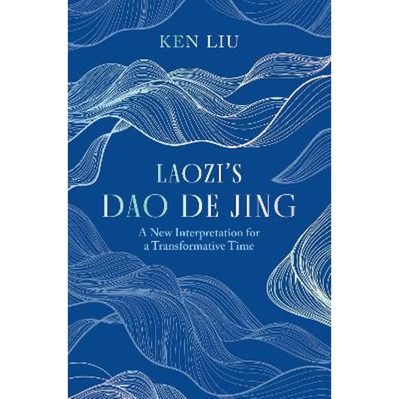 Laozis Dao De Jing
