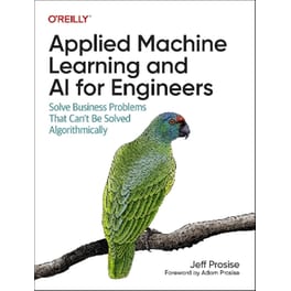 Applied Machine Learning and AI for Engineers