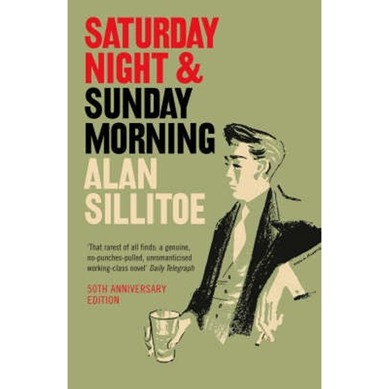 Saturday Night and Sunday Morning