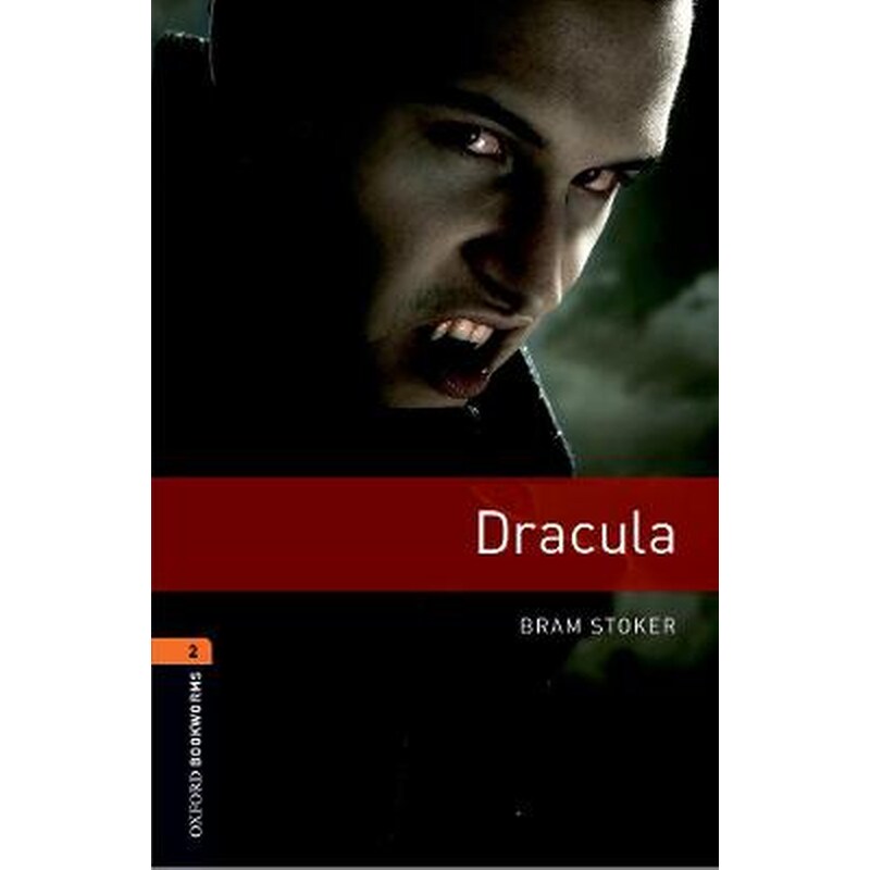 Oxford Bookworms Library: Level 2:: Dracula