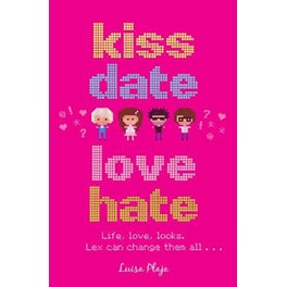 Kiss, Date, Love, Hate