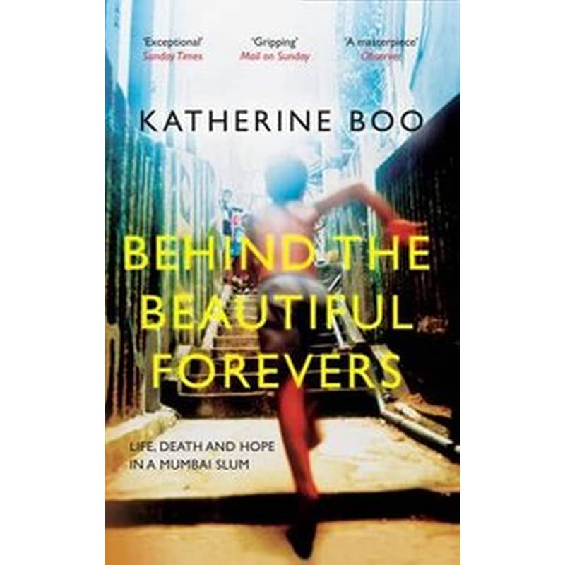 Behind the Beautiful Forevers