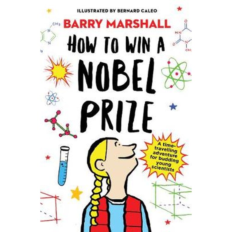 How to Win a Nobel Prize